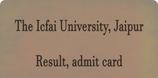 icfai university, jaipur (ICFAI University) Result and admit card Latest Updates iujaipur.edu.in Check ICFAI University Result Release Date, admit card, Merit List Here
