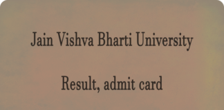 Jain Vishva Bharati Institute (jvbi) Result and admit card Latest Updates jvbi.ac.in Check jvbi Result Release Date, admit card, Merit List Here