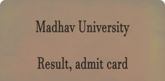 Madhav University Result and admit card Latest Updates madhavuniversity.edu.in Check Result Release Date, admit card, Merit List Here