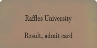 Raffles University Result and admit card Latest Updates www.rafflesuniversity.edu.in Check Raffles University Result Release Date, admit card, Merit List Here