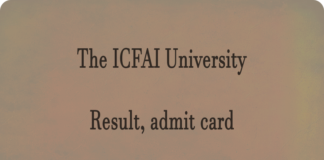 ICFAI University Result and admit card Latest Updates www.icfaiuniversity.in Check ICFAI University Result Release Date, admit card, Merit List Here