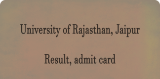 University of Rajasthan Result and admit card Latest Updates www.uniraj.ac.in Check uor Result Release Date, admit card, Merit List Here