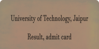 University of Technology - Jaipur Result and admit card Latest Updates www.universityoftechnology.edu.in Check UOT Jaipur Result Release Date, admit card, Merit List Here