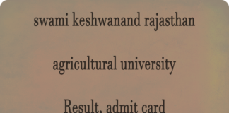 Swami Keshwanand Rajasthan Agricultural University Result and admit card Latest Updates www.raubikaner.org Check SKRAU Bikaner Result Release Date, admit card, Merit List Here